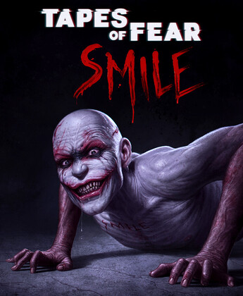 Tapes of Fear: Smile